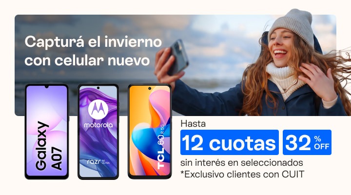 Captura el invierno con un celu nuevo, llevalo con hasta 32 porciento de decuento y hasta 12 cuotas sin inter&eacute;s.B2B
