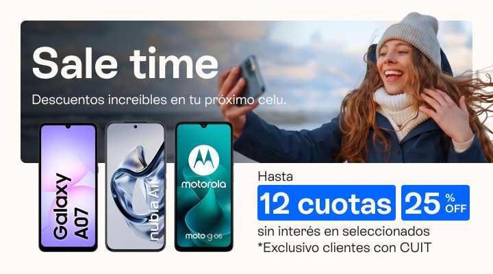 Sale Time, descuentos incre&iacute;bles en tu pr&oacute;ximo celu hasta 25% de descuento y hasta 12 cuotas sin inter&eacute;s.B2B