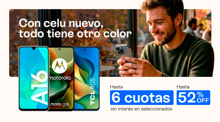 Con celu nuevo todo tiene otro color. Hasta cincuenta y dos porciento de descuento y hasta 6 cuotas sin interés en celus seleccionados.B2B