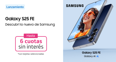 Accedé al nuevo galaxy S25 FE, hasta 6 cuotas sin interés con tarjetas seleccionadas.B2B