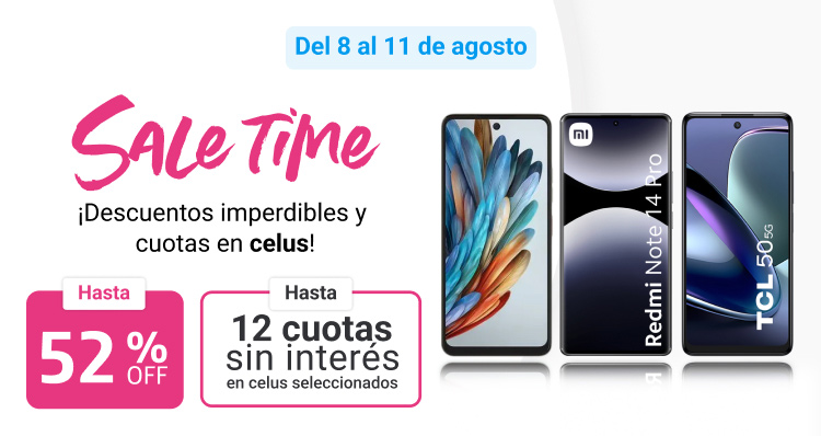 Aprovechá Sale time y llevate un celu nuevo con hasta 52% de descuento y hasta 12 cuotas sin interés.