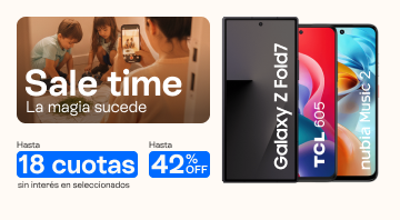 Aprovechá Sale Time y llevate el celu que tanto queres con hasta 54% de descuento y hasta 18 cuotas sin interés.B2B