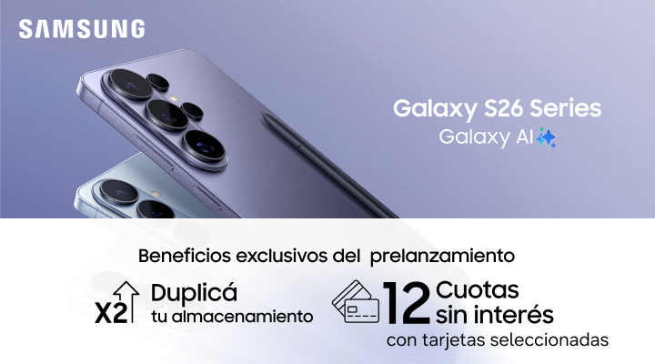 Beneficios exclusivos prelanzamiento de Galaxy S26 series, 12 cuotas sin inter&eacute;s.B2B