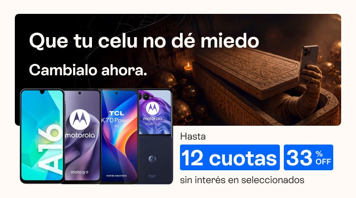 Que tu celu no te d&eacute; miedo. Cambialo ahora. Hasta 33 porciento de descuento y hasta 12 cuotas sin inter&eacute;s.B2B