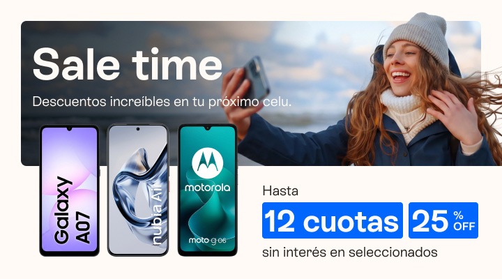 Sale Time, descuentos incre&iacute;bles en tu pr&oacute;ximo celu hasta 25% de descuento y hasta 12 cuotas sin inter&eacute;s.B2B