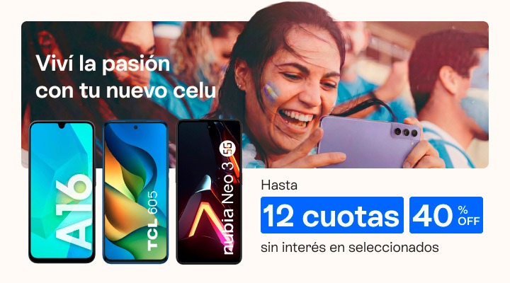 Viv&iacute; la pasi&oacute;n con tu nuevo celu. Hasta 40 porciento de descuento y hasta 12 cuotas sin inter&eacute;s en seleccionados 